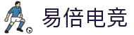 易倍电竞 - 轻松上手，乐趣加倍
